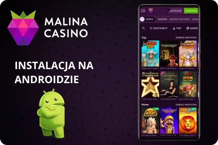 Instalacja na Casino Malina Android